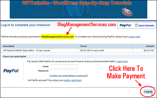 WPTrainMe uses secure Paypal checkout pages.